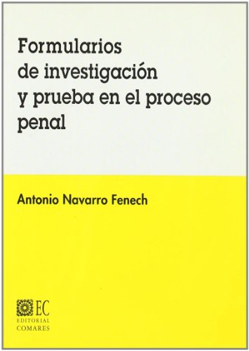 FORMULARIOS DE INVEST.Y PRUEBA P.PENAL (SIN COLECCION)