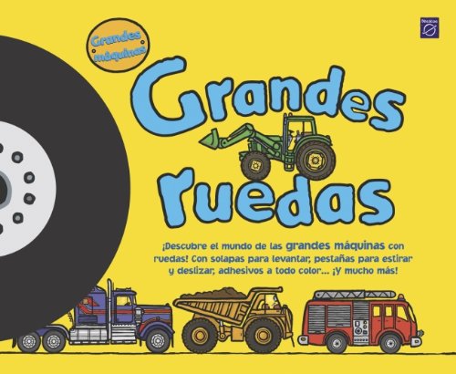 Grandes ruedas (GRANDES MAQUINAS)
