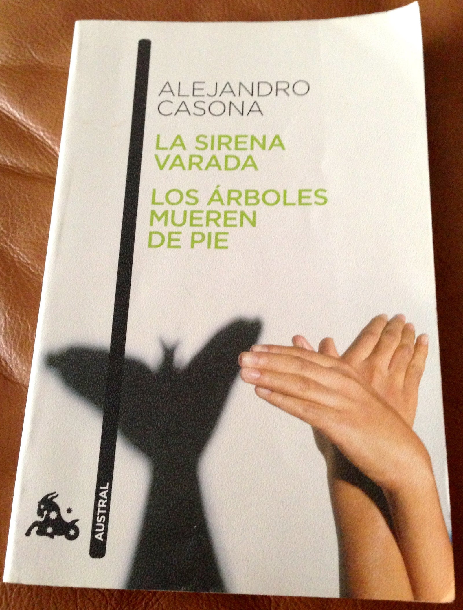 SIRENA VARADA/ARBOLES MUEREN DE PIE (SIN COLECCION)
