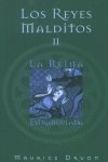 REINA ESTRANGULADA, LA: LOS REYES MALDITOS II: 00000