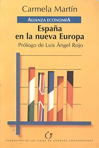 España y la nueva Europa (Alianza Economia)
