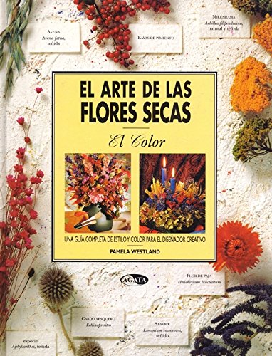 ARTE DE LAS FLORES SECAS,EL (SIN COLECCION)