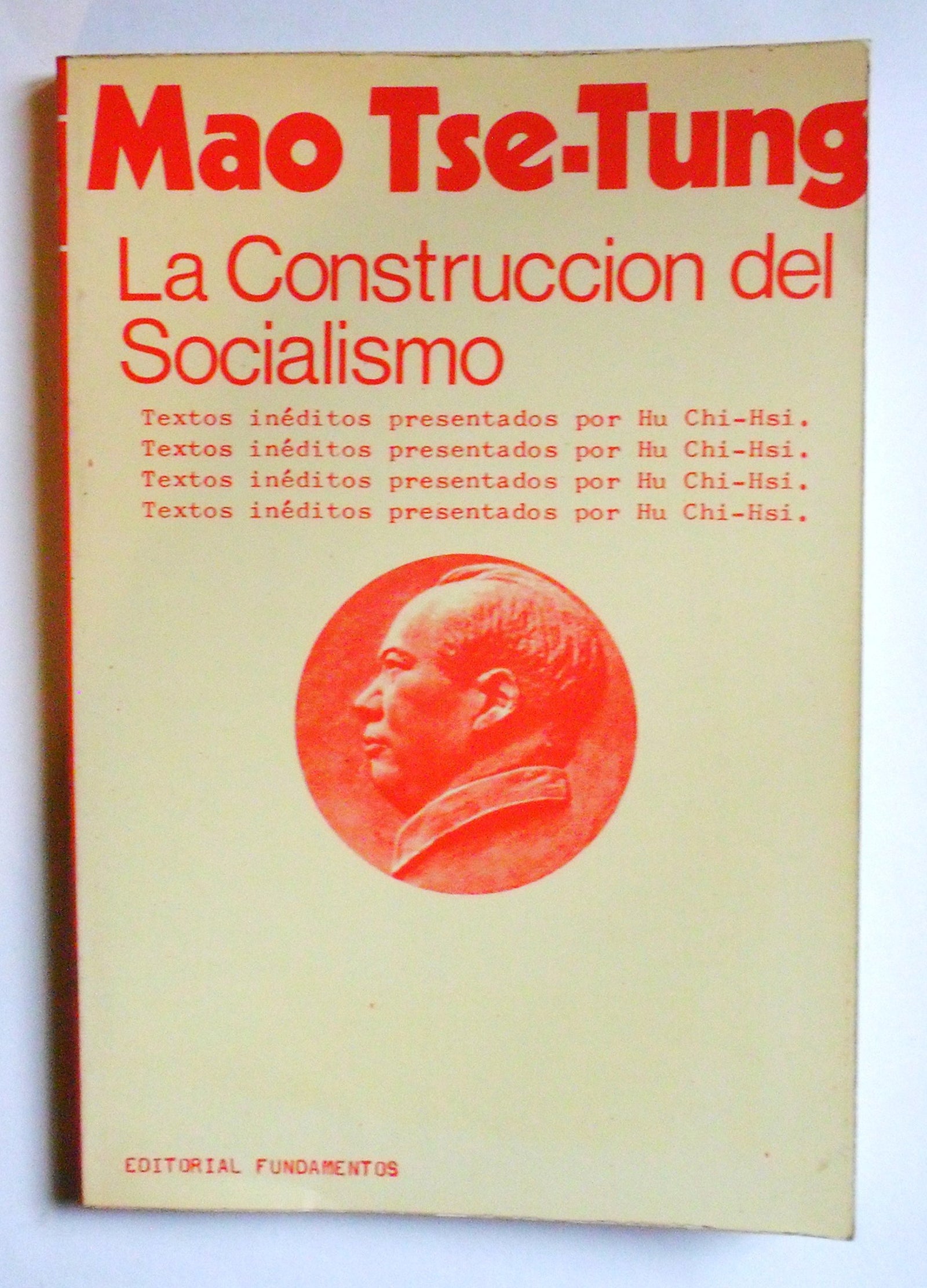 Construccion del socialismo, la