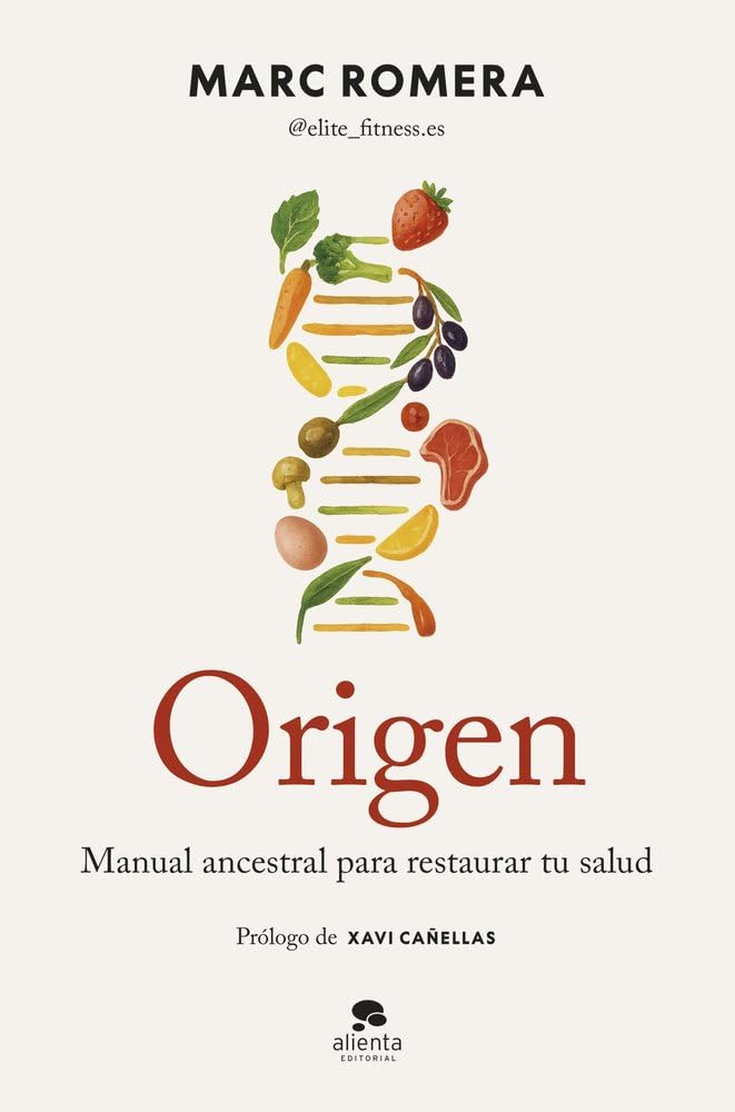 Origen: Manual ancestral para restaurar tu salud (Alienta)