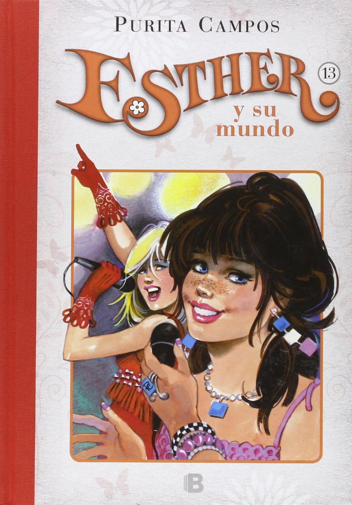 Larry Lorenti, el Mago (Esther y su mundo 13) (Bruguera Clásica)