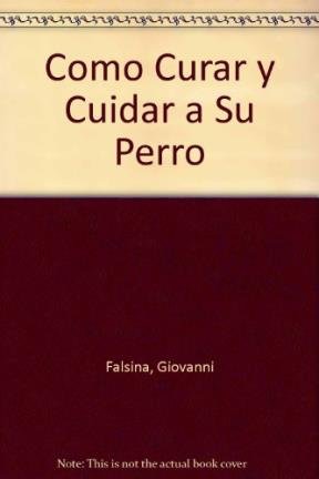 Como curar y cuidar su perro