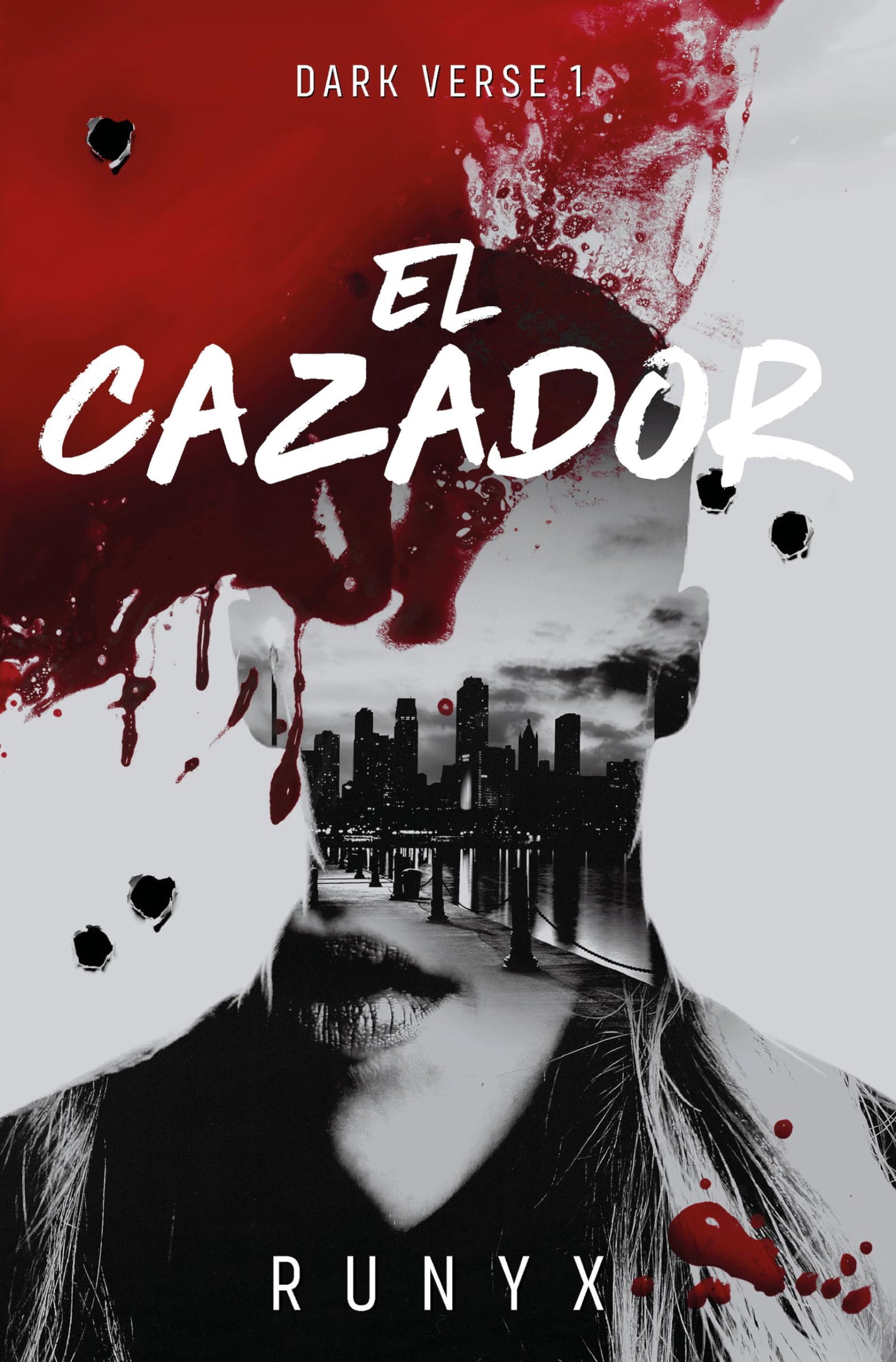 El cazador (Dark Verse 1) (Ediciones B)