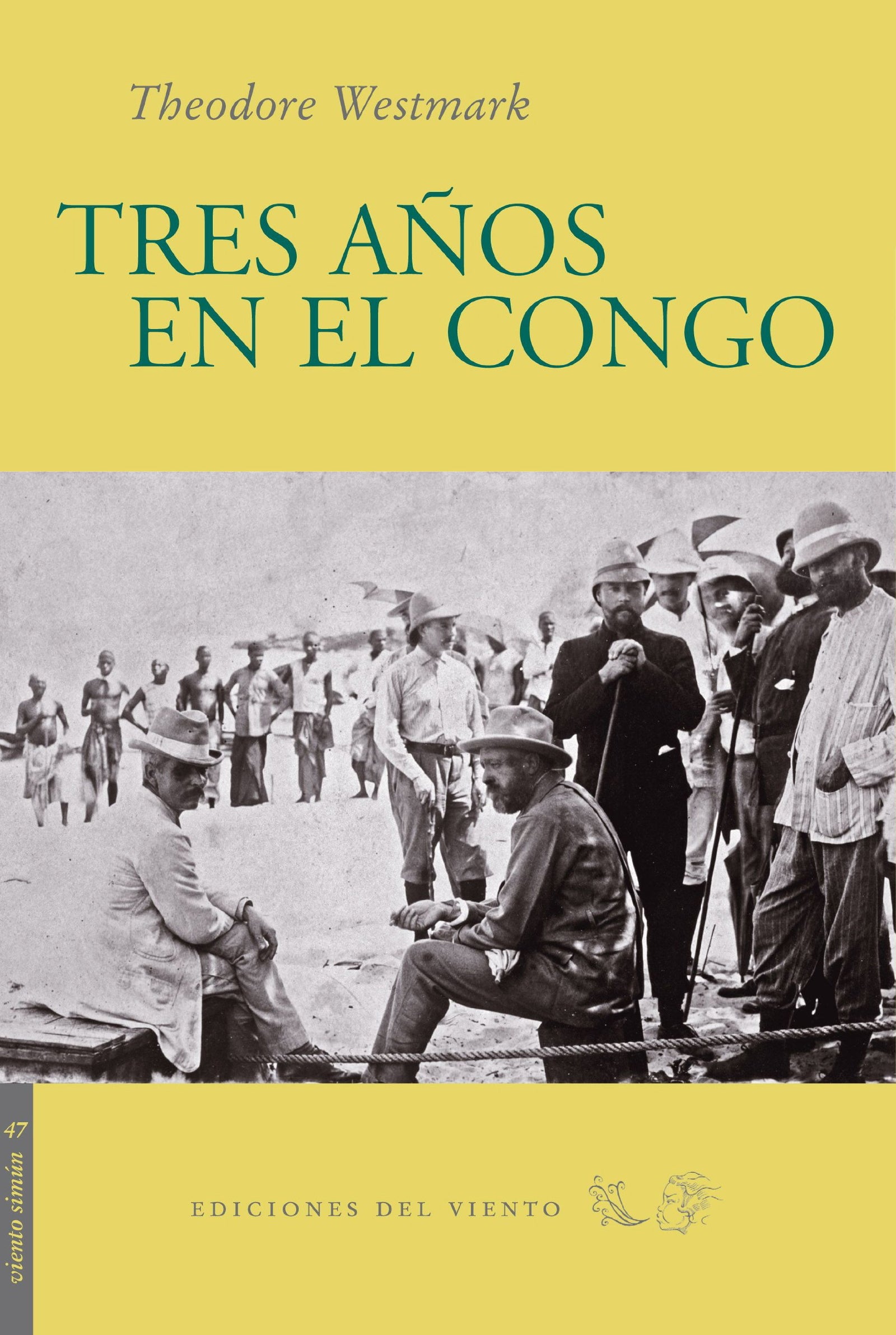 Tres A･Os En El Congo (Viento Simún)