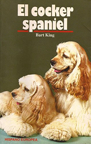 COCKER SPANIEL,EL (SALUD,YOGA,RELAJACION)