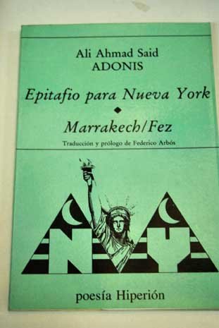 Epitafio para Nueva York. Marrakech. Fez (Poesía Hiperión)