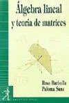 Álgebra lineal y teoría de matrices (Fuera de colección Out of series)