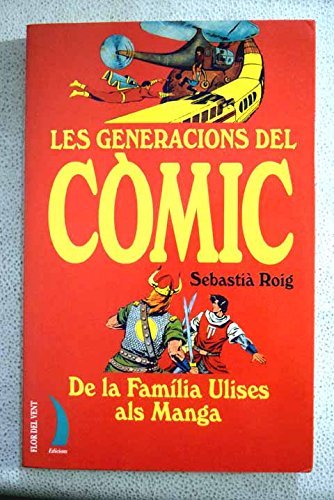 Generacións Del Comic Ll-12 (SIN COLECCION)