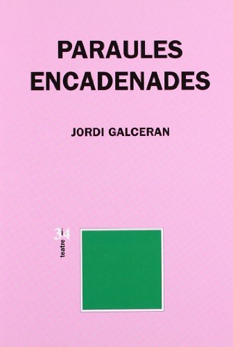 Paraules Encadenades: 40 (TEATRE)
