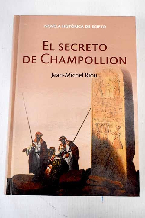 El Secreto De Champollion