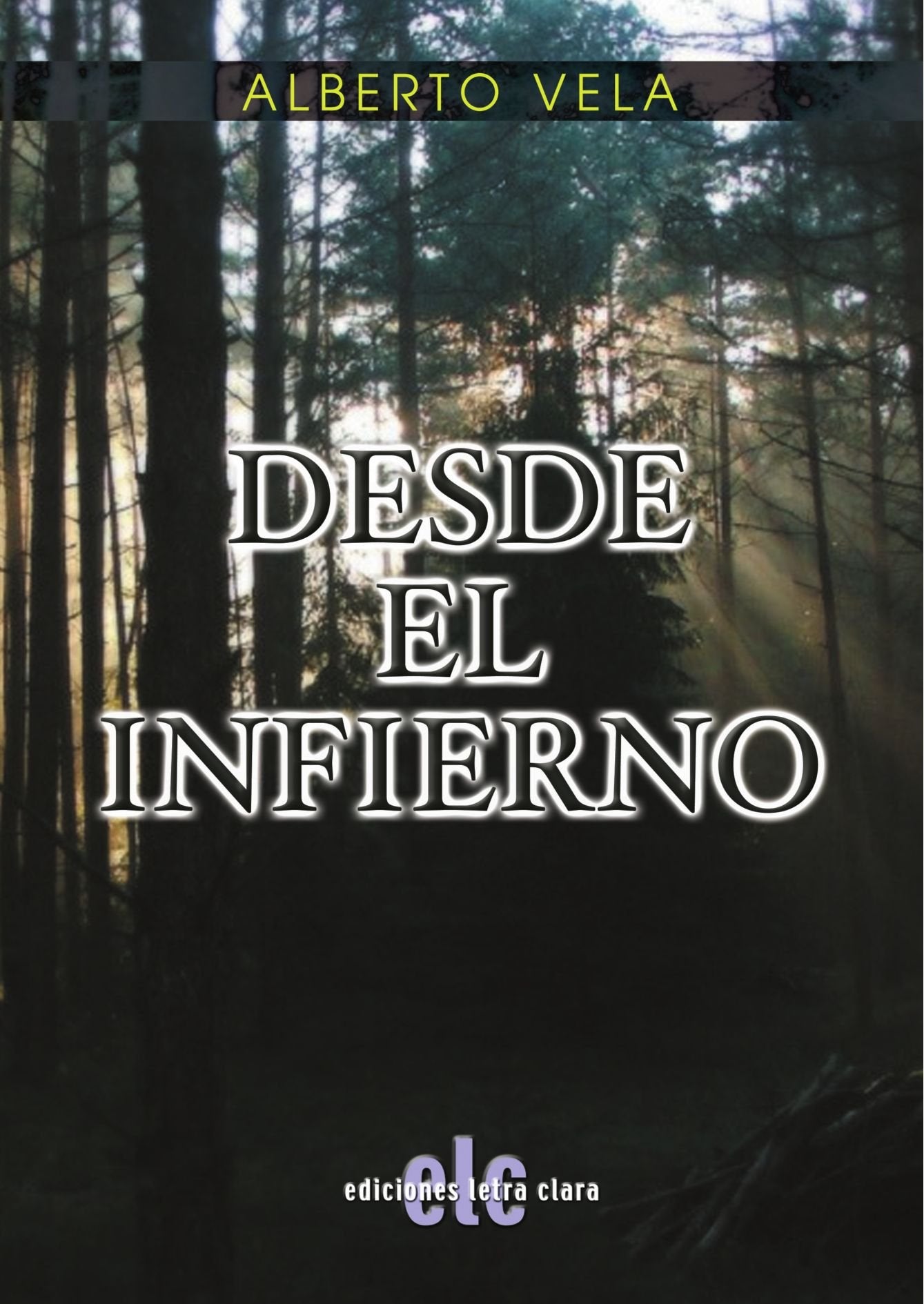 Desde El Infierno