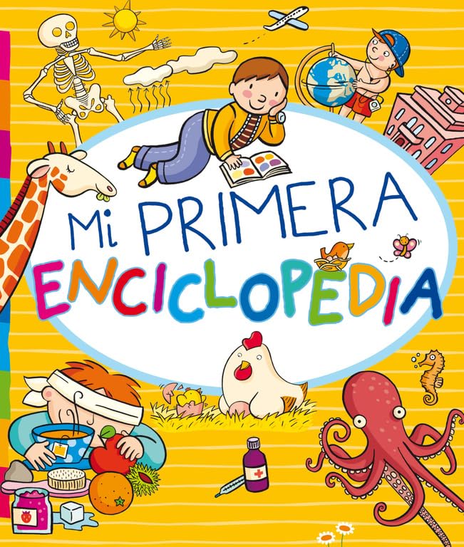 Mi primera enciclopedia (Descubre el mundo y la Historia)