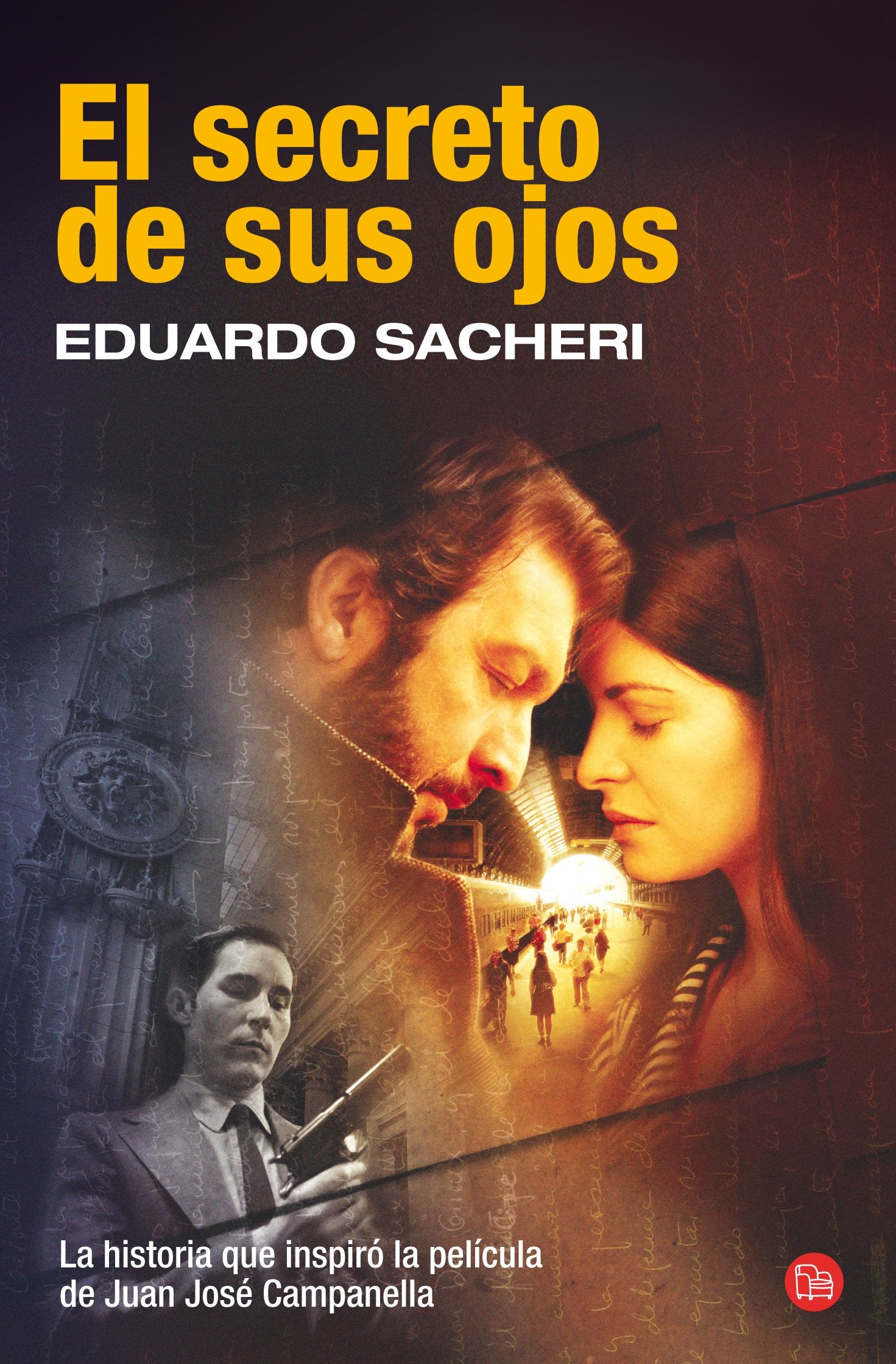 El secreto de sus ojos (Bolsillo) (FORMATO GRANDE)