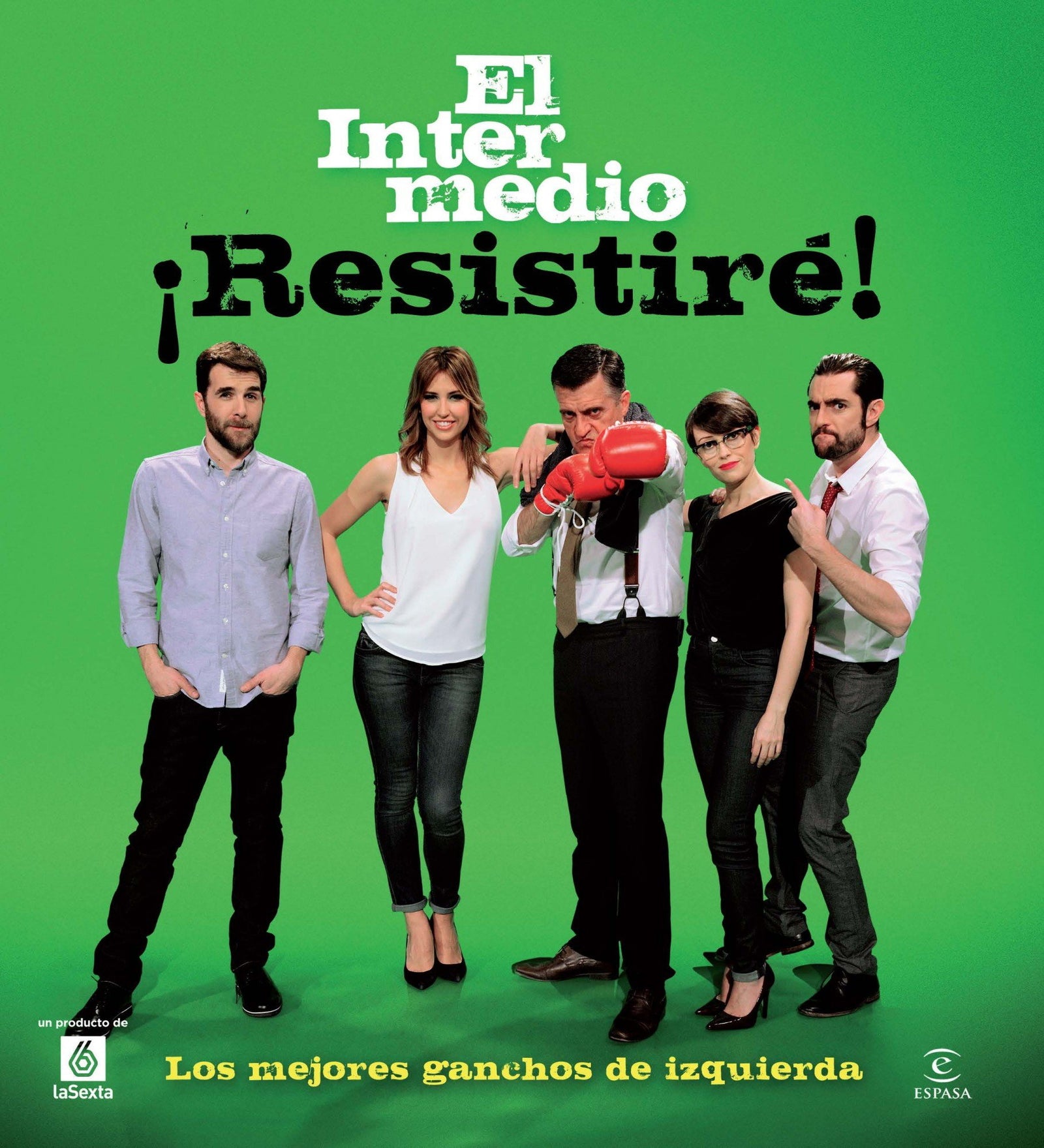 ¡Resistiré! Los mejores ganchos de izquierda (SIN COLECCION)