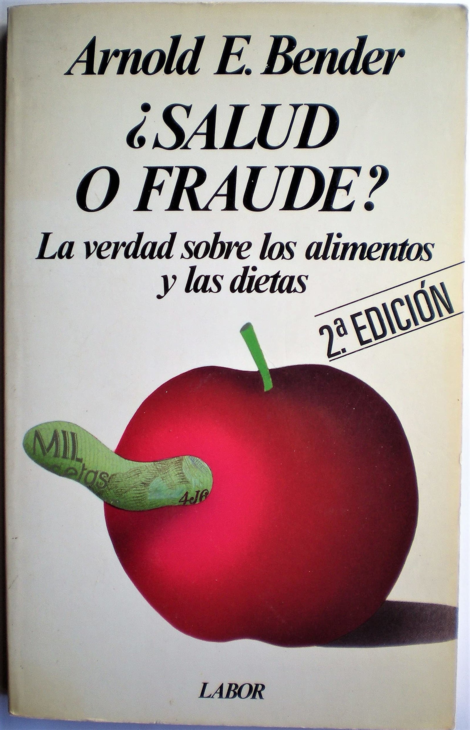 Salud o fraude la verdad sobre alimentos de dieta