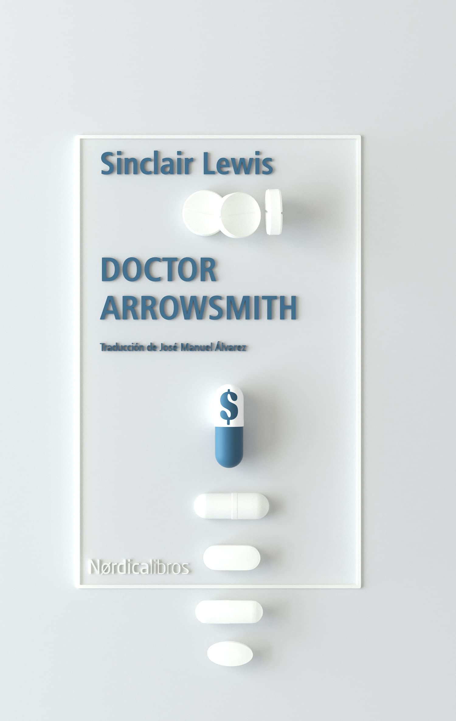 Doctor Arrowsmith: 25 (Otras Latitudes)
