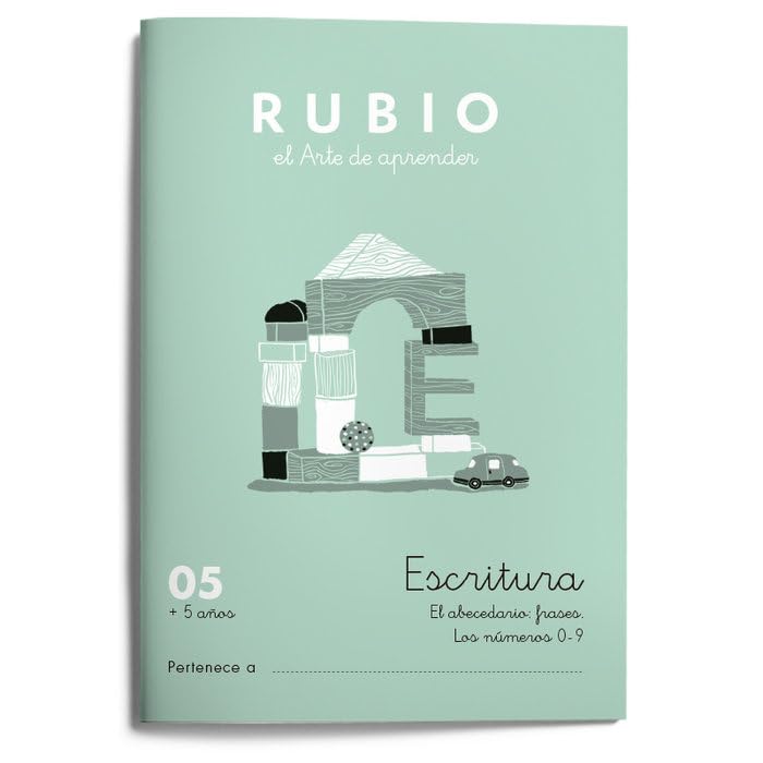 Escritura 05 | RUBIO | +5 años | El abecedario: frases. Los números 0-9