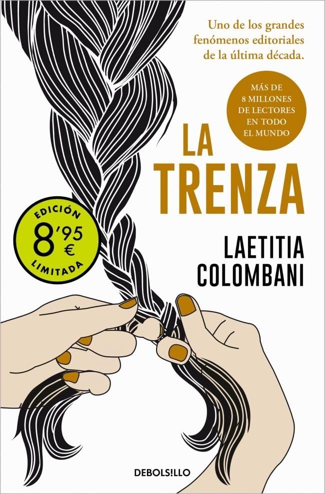La trenza (edición limitada · Verano) (Campaña Ahora por menos)