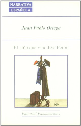 A?O QUE VINO EVA PERON,EL: 34 (SIN COLECCION)