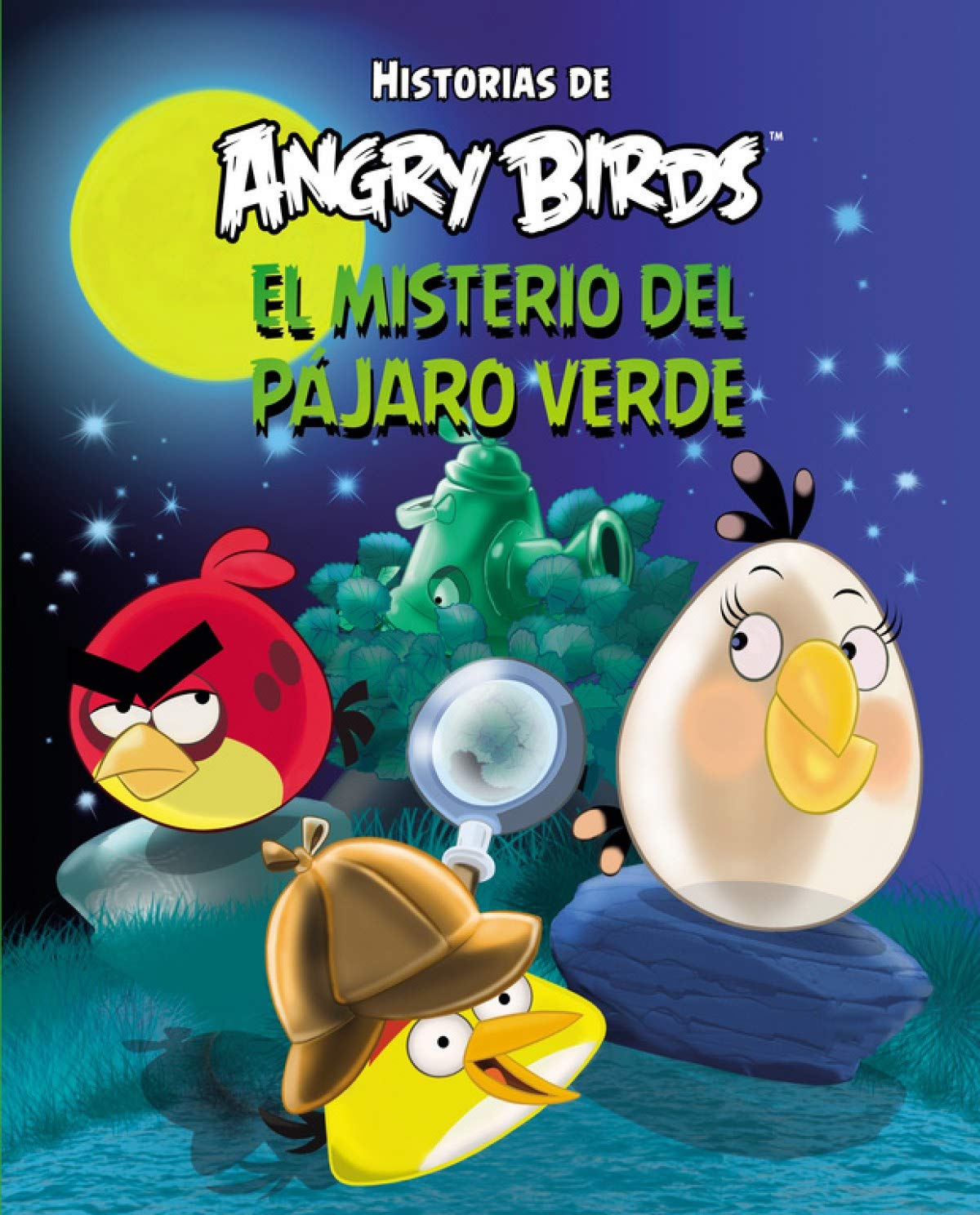 Angry Birds. El misterio del pájaro verde (Historias de Angry Birds)