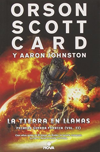 La tierra en llamas (Primera Guerra Fórmica 2): Primera Guerra Formica (Nova)