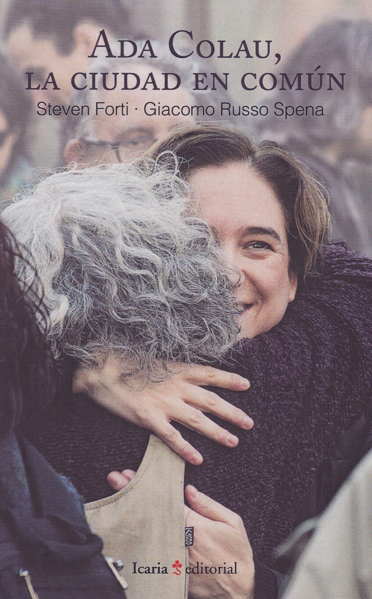 Ada Colau, La ciudad en comun