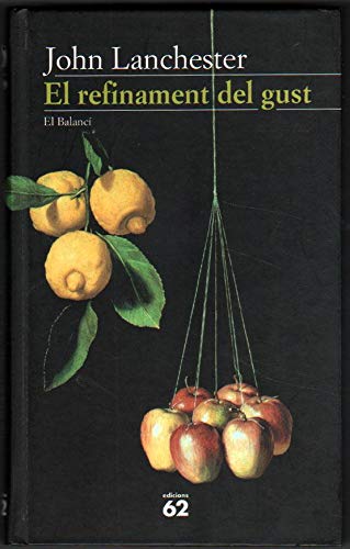 El refinament del gust