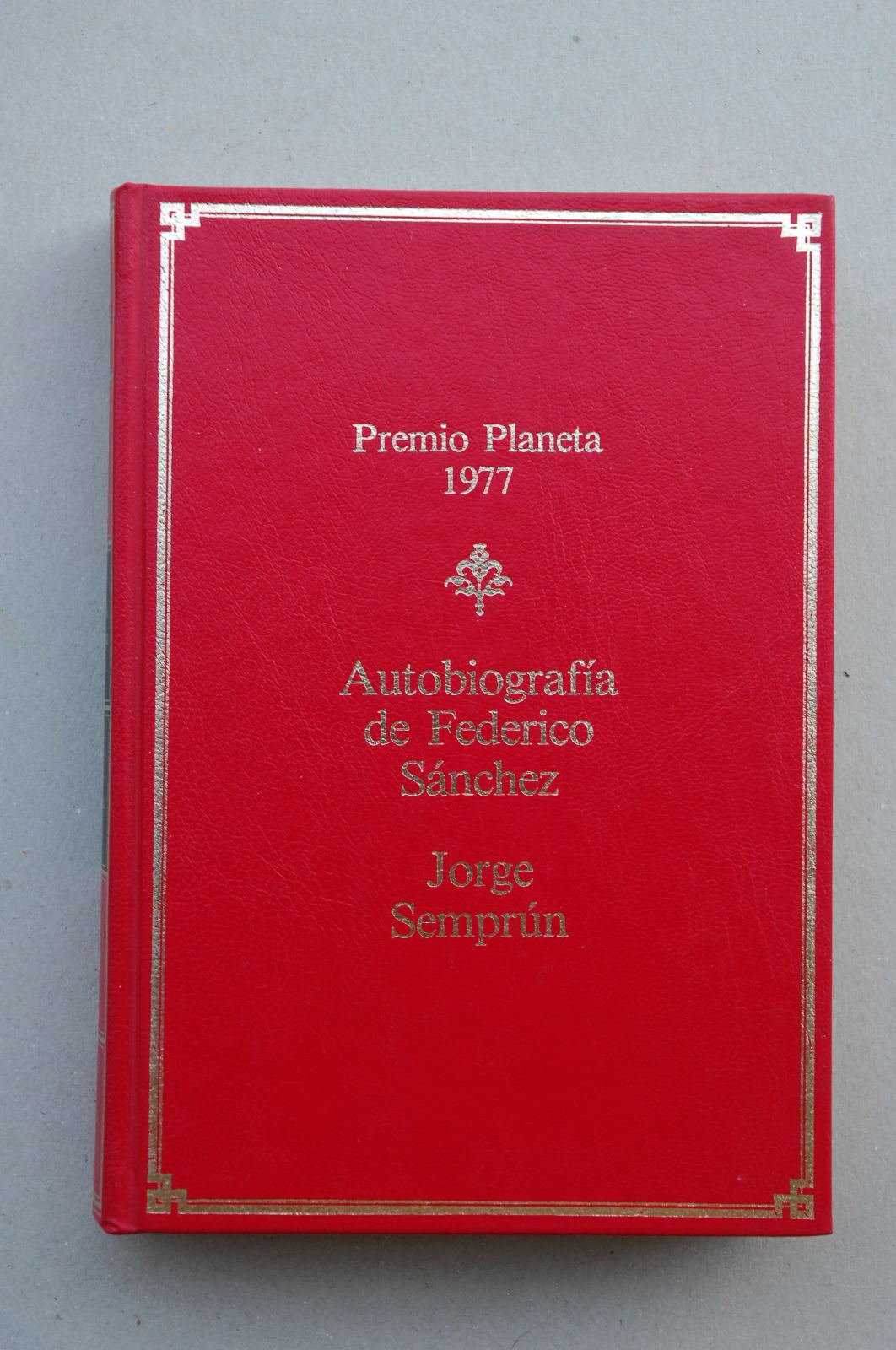 Autobiografia de Federico Sánchez