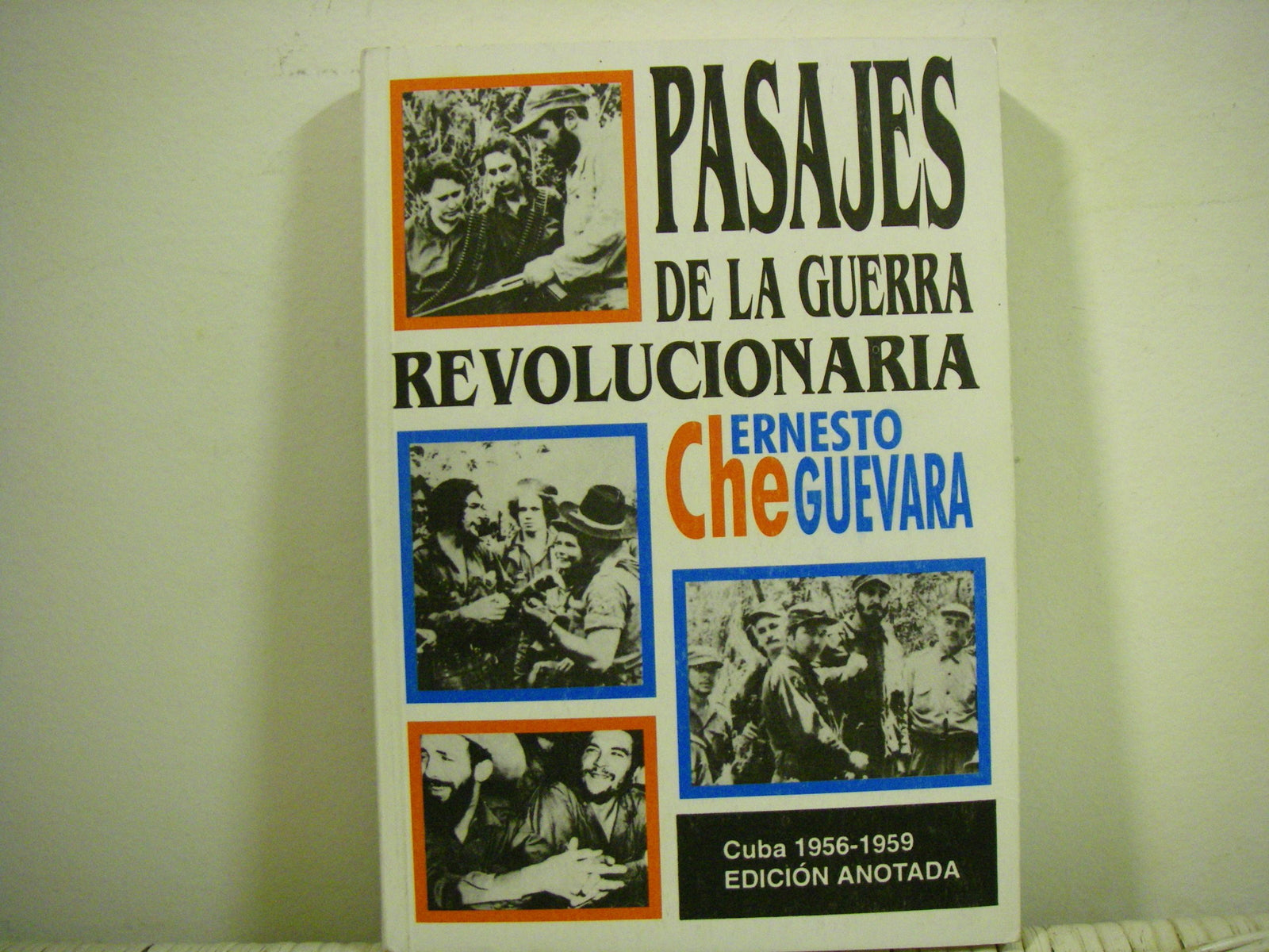 Pasajes De La Guerra Revolucionaria