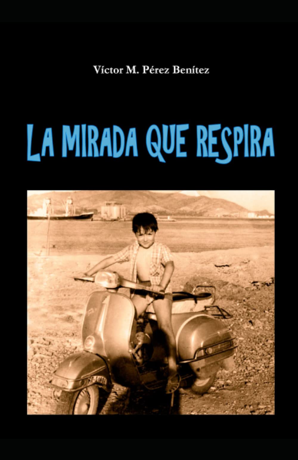 LA MIRADA QUE RESPIRA