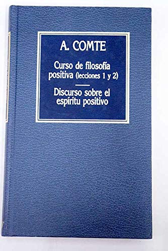 Curso de filosofía. Discurso sobre el espíritu positivo