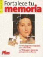 Fortalece tu memoria