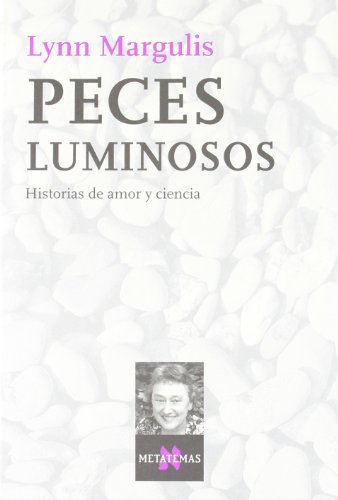 Peces luminosos: 74 (Metatemas)