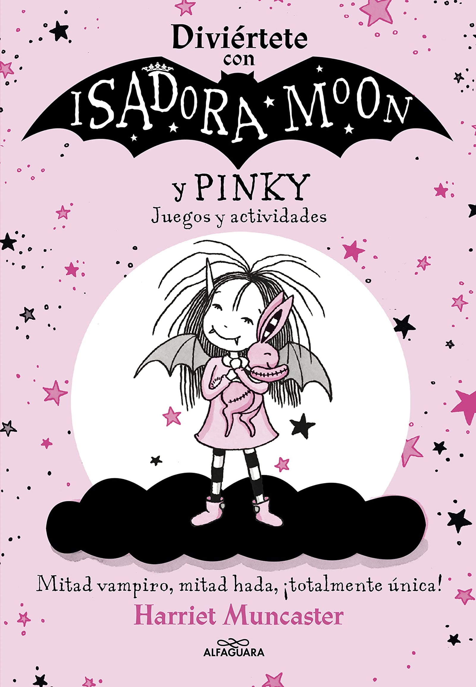 Isadora Moon - Diviértete con Isadora y Pinky. Juegos y actividades (Harriet Muncaster)