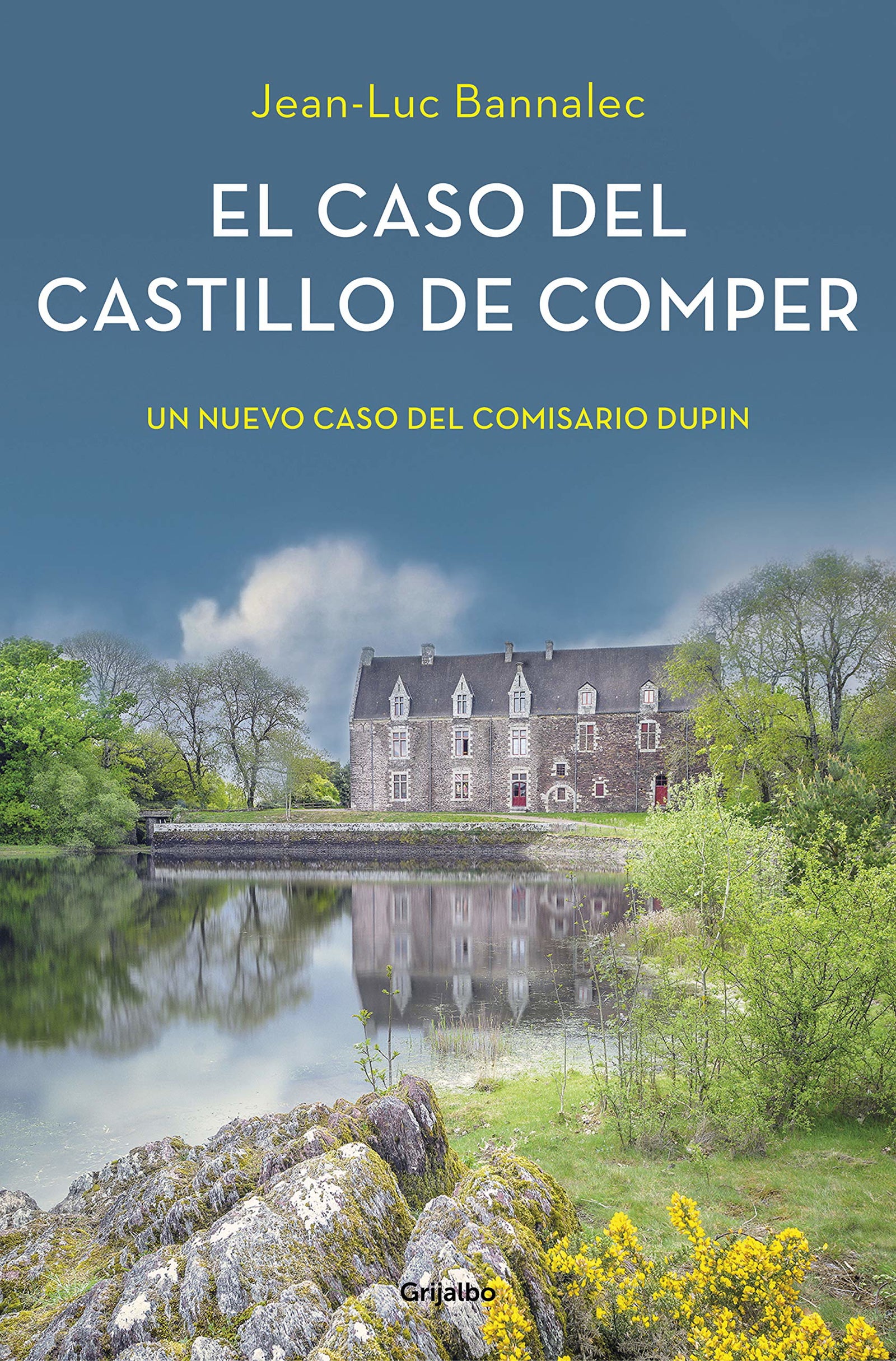 El caso del castillo de Comper (Comisario Dupin 7) (Novela de intriga)