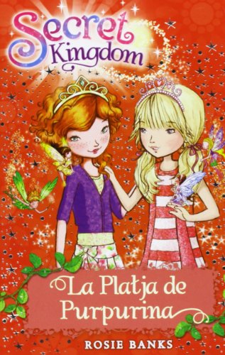 La Platja De Purpurina: 6 (Secret Kingdom)