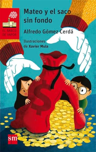 Mateo y el saco sin fondo: 201 (El Barco de Vapor Roja)