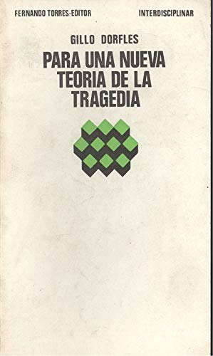 Para una nueva teoria de la tragedia
