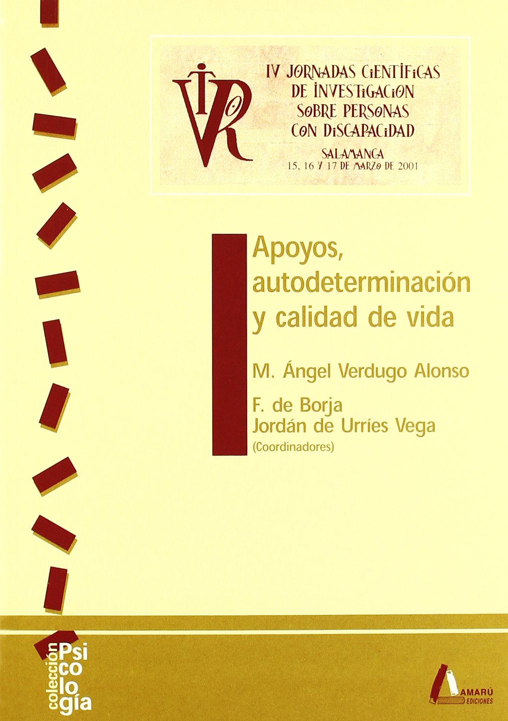 Apoyos, autodeterminación y calidad de vida (Psicología)