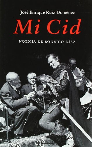 Mi Cid: Noticia de Rodrigo Diaz (ATALAYA PEQUEÑO)