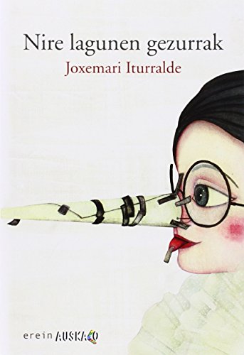 Nire lagunen gezurrak: 45 (Auskalo Bumeran)