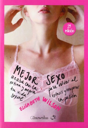 Mejor sexo (52 Ideas Brillantes)