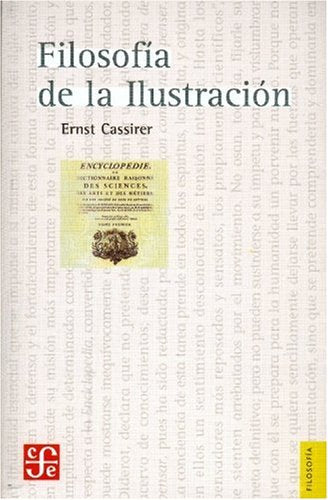 La Filosofía De La Ilustración (Filosofia (fce))