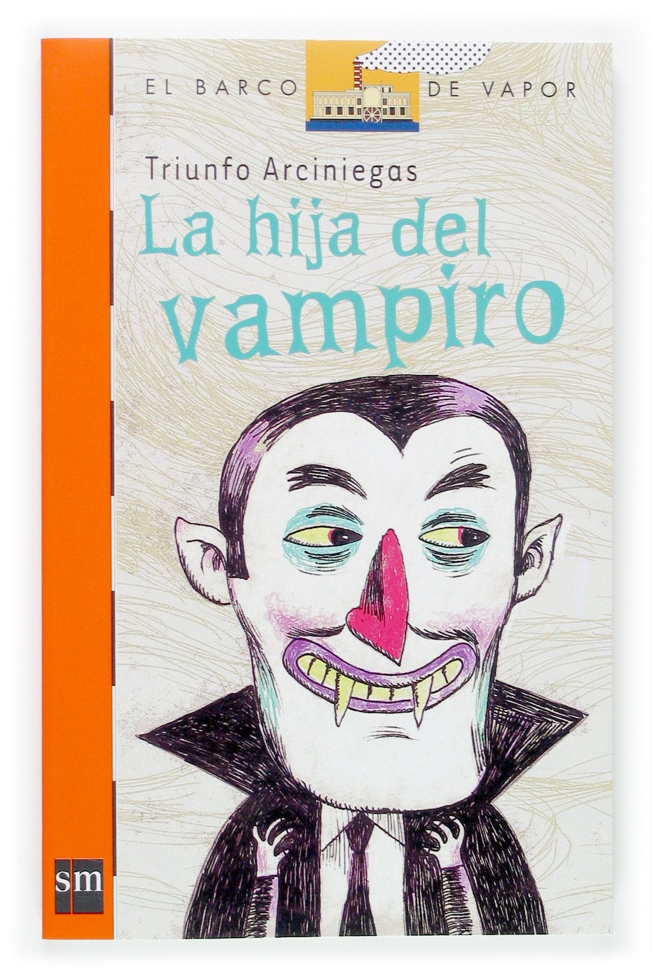 La hija del vampiro: 181 (El Barco de Vapor Naranja)