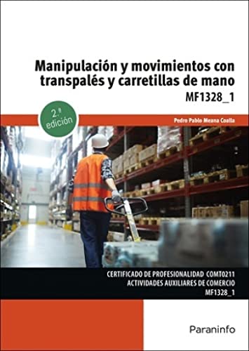 Manipulación y movimientos con transpalés y carretillas de mano (Comercio y Marketing)