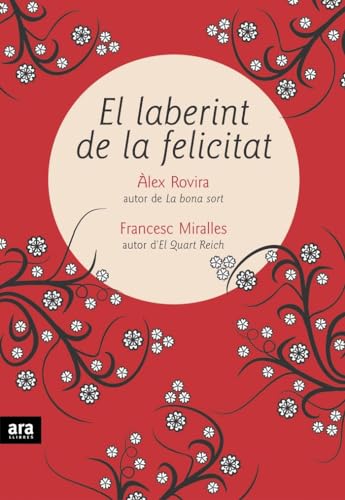 El Laberint De La Felicitat (CATALAN)